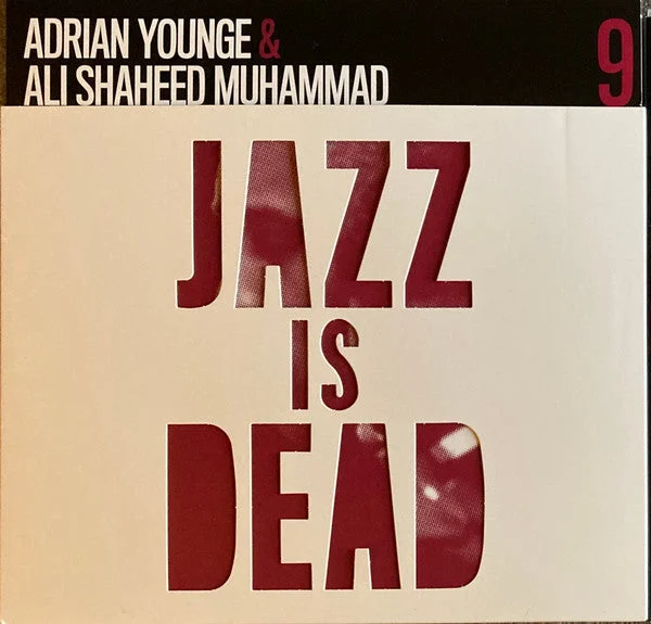 Adrian Younge & Ali Shaheed Muhammad - Jazz Is Dead 9 (Instrumentals) (2xLP, Album, Ltd, Num, Dar) (2021) [Used Vinyl]