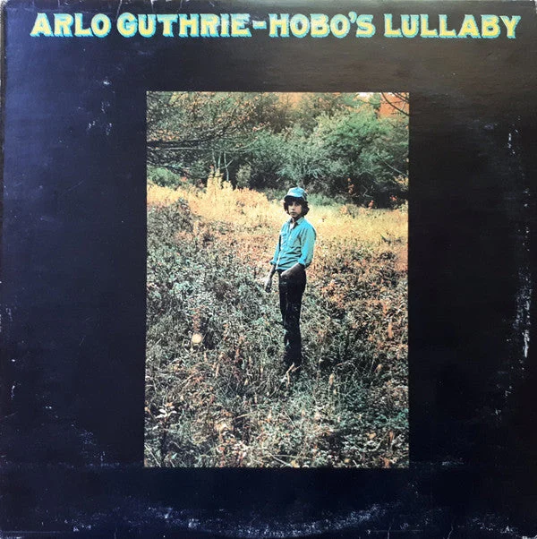 Arlo Guthrie - Hobo's Lullaby (LP, Album, RE) () [Used Vinyl]