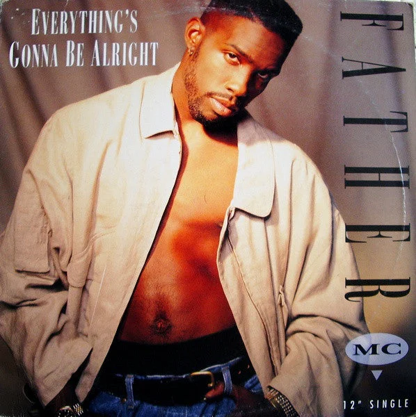 Father MC - Everything's Gonna Be Alright (12", Single) (1992) [Used Vinyl]