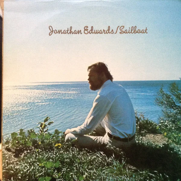 Jonathan Edwards- Sailboat (LP, Album) (Very Good Plus (VG+))
