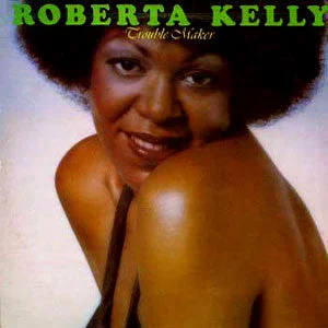 Roberta Kelly - Trouble Maker (LP, Album) (1976) [Used Vinyl]